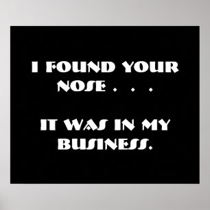 Pessoas Nosy Engraçado Poster Branco Negro