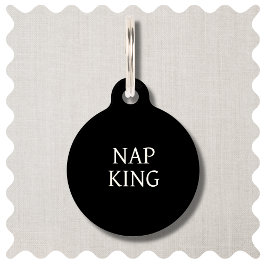 Pet Tag Nap King Funny Modern Black Dog ID Round Tag Pet