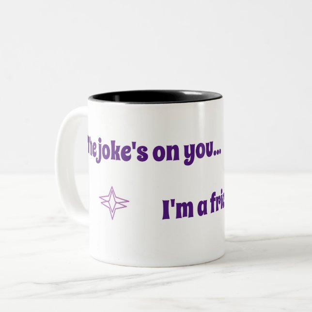 Piada na sua caneca (Frente Esquerda)