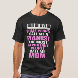 Pianista Mãe Mama Presente para Mulher Camisa Engr
