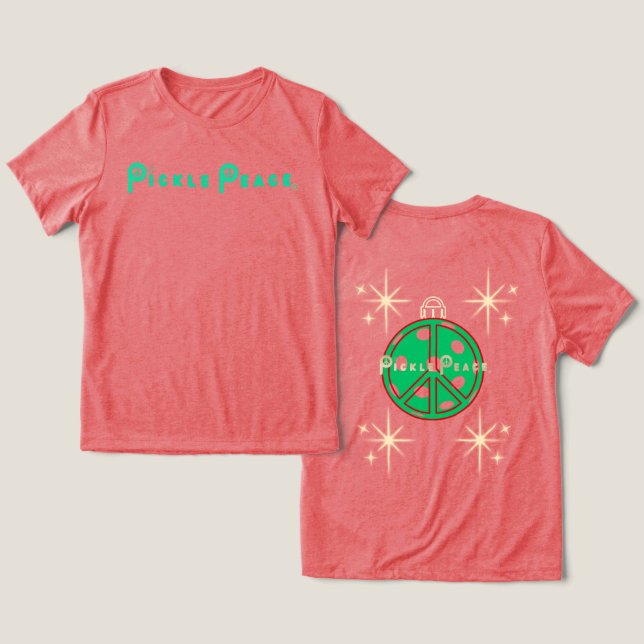 pickle peace christmas ball T shirt (Design Frente e Verso)