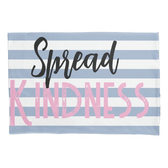 Pillow Case Stripe White and Blue Spread Kindness (Frente)