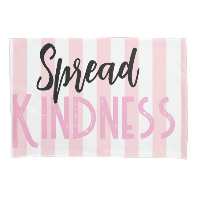 Pillow Case Stripe White and Pink Spread Kindness (Frente)
