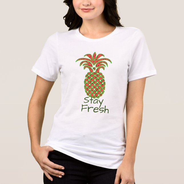 Pineapple Stay Fresh Shirt - Cool Womens Tri-Blend (Frente)