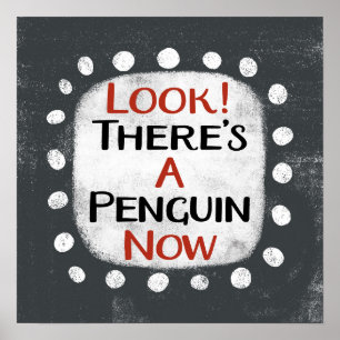 Pinguim agora Poster Wall Art