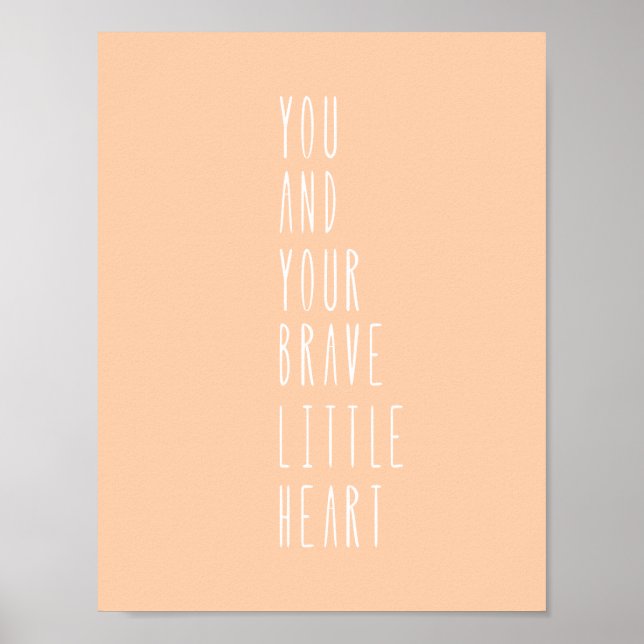 Pink Peach Brave Little Heart Quote Nursery Poster (Frente)
