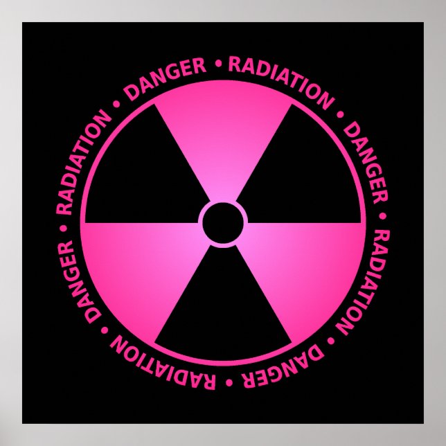 Pink Radiation Warning Poster (Frente)