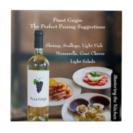 Pinot Grigio Wine Pairing/Mastering the Kitchen