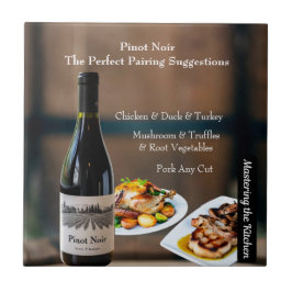 Pinot Noir Wine Pairing/Mastering the Kitchen