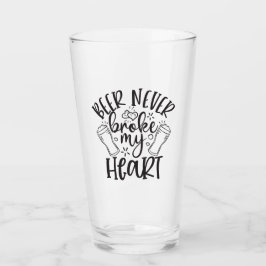 Pint Cerveja Nunca Quebrou Meu Copo De Coração