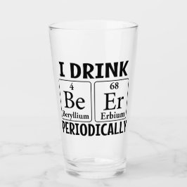 Pint Eu Bebo Cerveja Periodicamente Copo De Vidro De Be