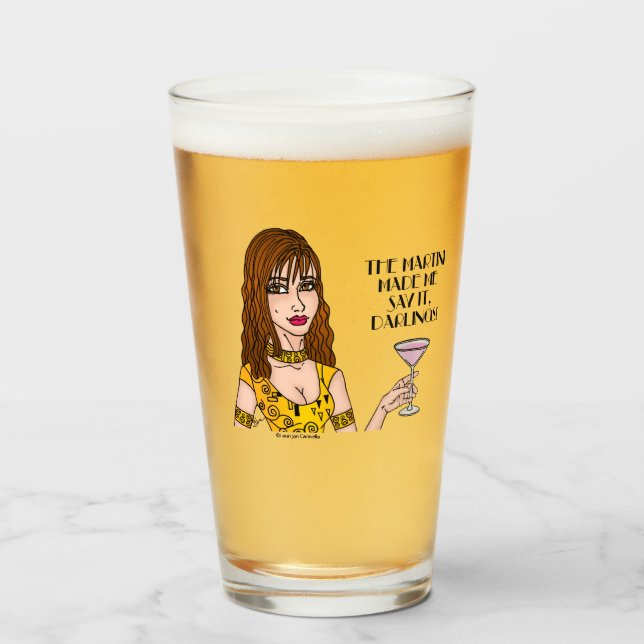 Pint O Martini Fez-Me Dizer Que Era Querido! Copo de vi (Frente (Preenchido))