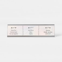 Placa De Mesa 3 passos para Calar a Boca Texto Engraçado Persona