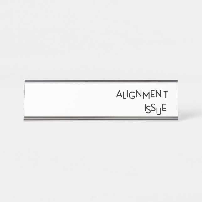 Placa De Mesa Alignment Issue Industrial Glass Desk Name Plate (Frente)