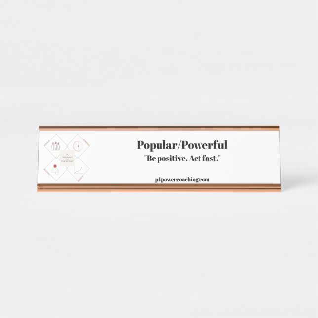 Placa de Mesa em Rose Gold Popular/Poderosa (Frente)