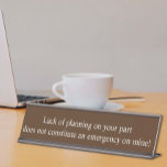 Placa De Mesa Falta de oferta do Escritório Funny do Funcionário<br><div class="desc">Este design foi criado através da arte digital. Pode ser personalizado na área fornecer ou personalizar escolhendo o clique para personalizar mais opções e alterando o nome, as iniciais ou as palavras. Você também pode alterar a cor e o estilo do texto ou excluir o texto de um design de...</div>