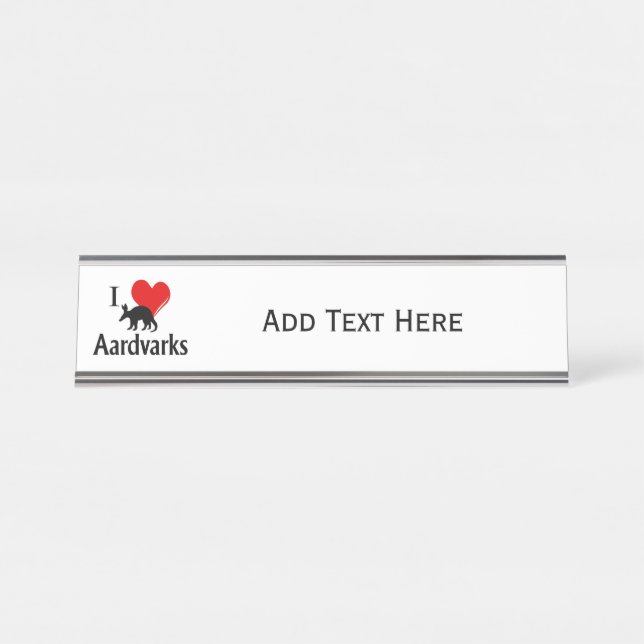 Placa De Mesa I Heart Aardvarks (Frente)