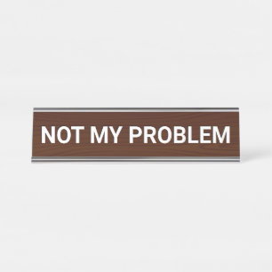 Placa De Mesa Não é o meu problema