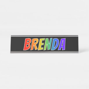 Placa De Mesa Nome próprio "BRENDA": Corante Arco-Íris Divertido