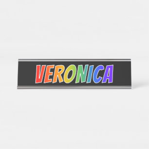 Placa De Mesa Nome próprio "VERONICA": Corante Arco-Íris Diverti