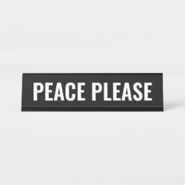 Placa De Mesa Paz, por favor, preto branco moderno e engraçado t