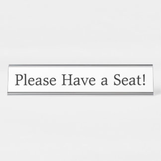 Placa De Mesa "Por Favor, Sente-se!"
