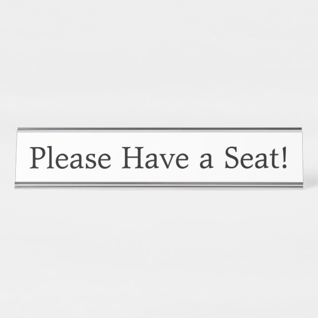 Placa De Mesa Por favor, sente-se! (Frente)