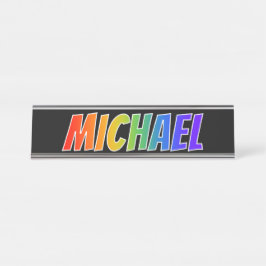 Placa De Mesa Primeiro Nome "MICHAEL": Divertido Arco-Íris