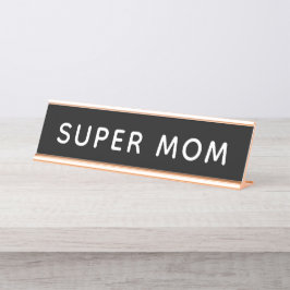 Placa De Mesa Super Mãe