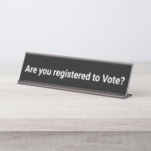 Placa De Mesa Você está registrado para votar?
