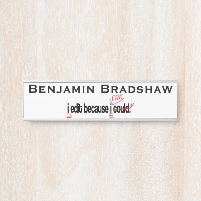 Placa De Porta Edito Porque Posso Personalizar (Frente)