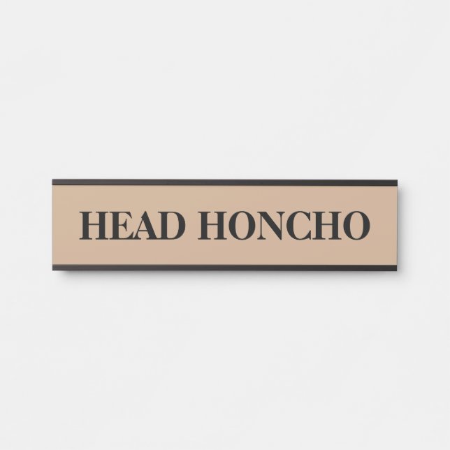 Placa De Porta O Chefe Honcho Hang Door Sign Plate (Frente)