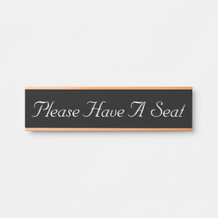 Placa De Porta "Por Favor, Sente-Se"