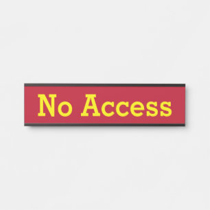 Placa De Porta "Sem acesso"