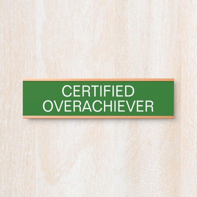 Placa De Porta Superador Certificado Engraçado  (Frente)
