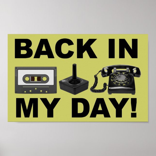 Placa de Poster Divertido Retro dos Meus Tempos (Frente)