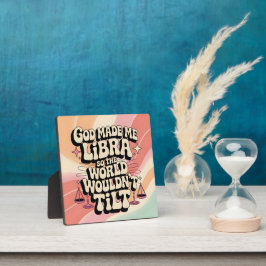 Placa Deus Me Fez Libra Tabletop Plaque