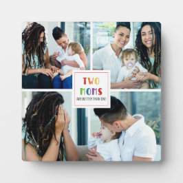 Placa Duas Mães São Melhores Que Uma | Foto do Dia de as