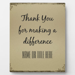 Placa Obrigado pela diferença de Fazer