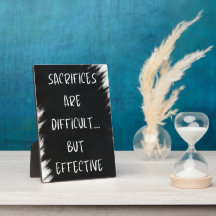 Os Sacrifícios São Difíceis, Mas Eficazes