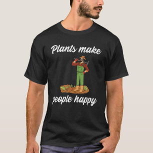 Plantas fazem pessoas felizes com a camisa
