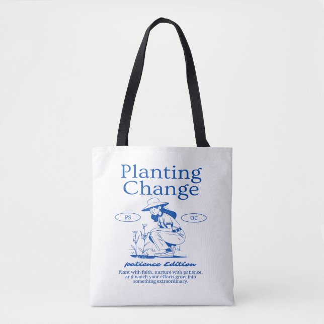 Planting Change Tote Bag - Inspirational design (Frente)