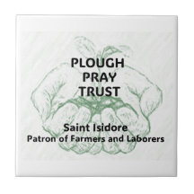 "Plough Pray Trust" Ímã de São Isidoro