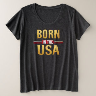 Plus Size Camiseta BORN IN THE USA