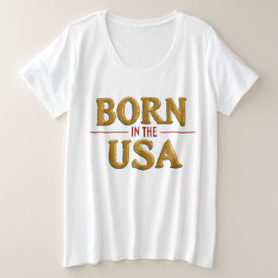 Plus Size Camiseta BORN IN THE USA