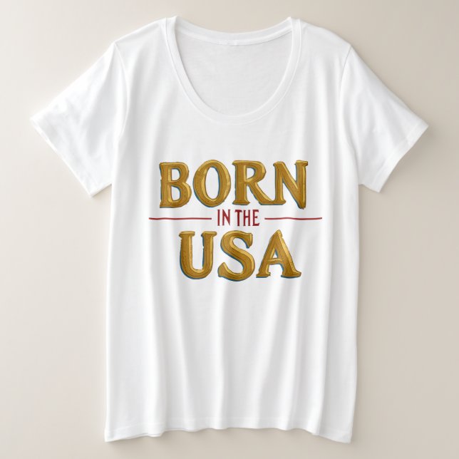 Plus Size Camiseta BORN IN THE USA (Frente do Design)