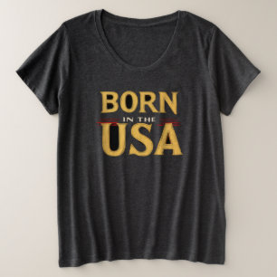 Plus Size Camiseta BORN IN THE USA