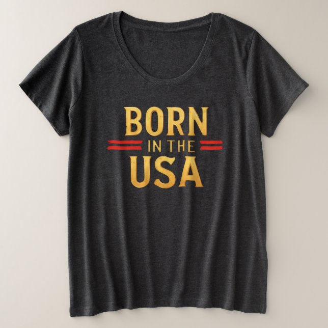 Plus Size Camiseta BORN IN THE USA (Frente do Design)