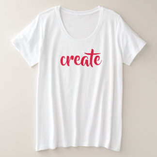 Plus Size Camiseta "Crie" com tamanho de T-Shirt