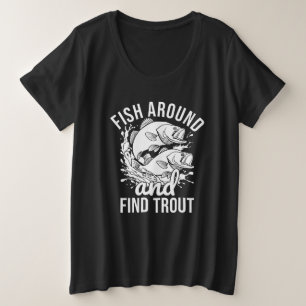 Plus Size Camiseta engraçada de pesca, Procure e Encontre Tr